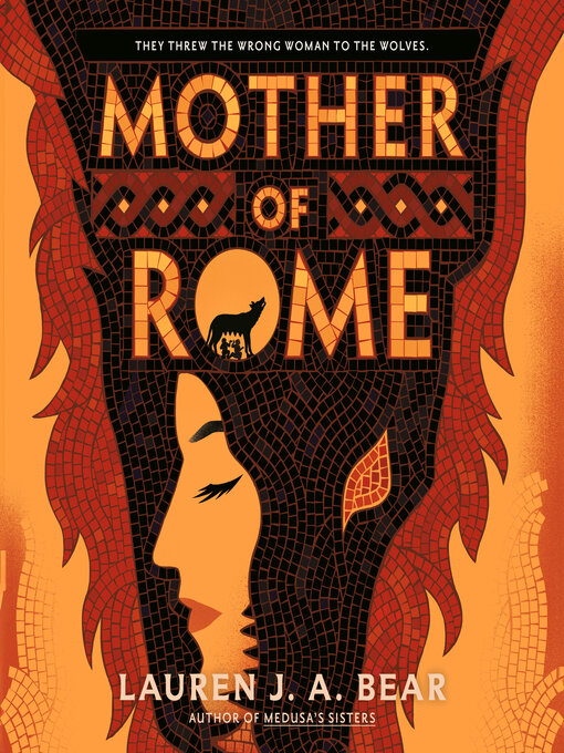 Title details for Mother of Rome by Lauren J. A. Bear - Wait list